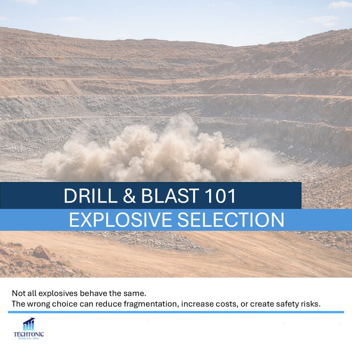 Choosing the Right Explosive — slide 1 of 9