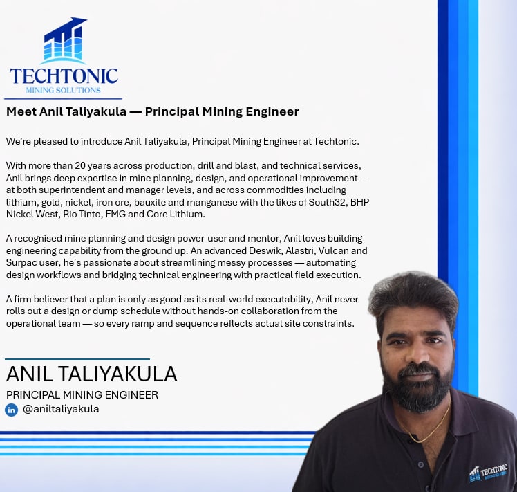 Announcement graphic introducing Anil Taliyakula, Principal Mining Engineer at Techtonic Mining Solutions