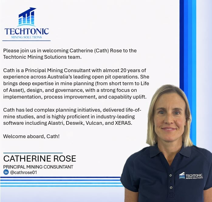 Announcement graphic introducing Catherine Rose, Principal Mining Consultant at Techtonic Mining Solutions