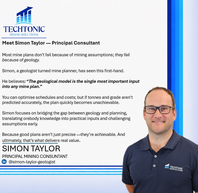 Announcement graphic introducing Simon Taylor, Principal Mining Consultant at Techtonic Mining Solutions
